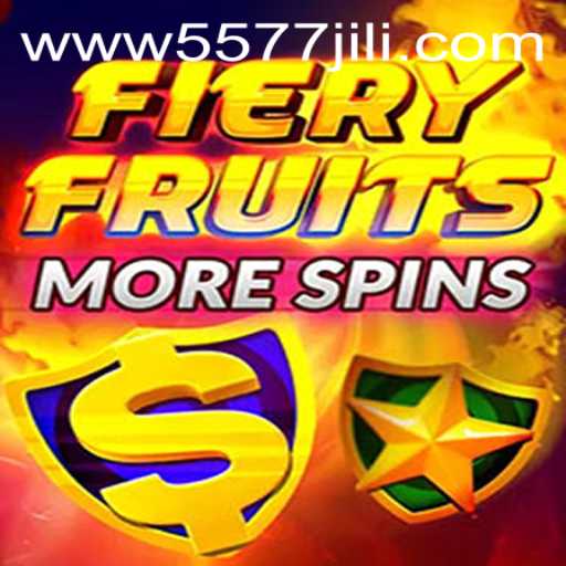 Explore the Thrills of FieryFruitsMoreSpins: An In-Depth Look at 5577JILI.COM's Latest Game