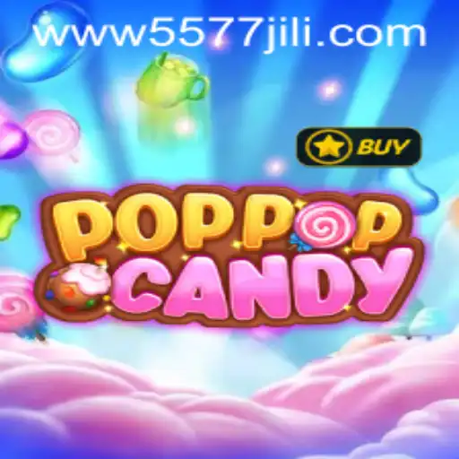 The Exciting World of POPPOPCANDY and the Role of 5577JILI.COM